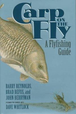 Carp On The Fly: A Flyfishing Guide, 53% OFF