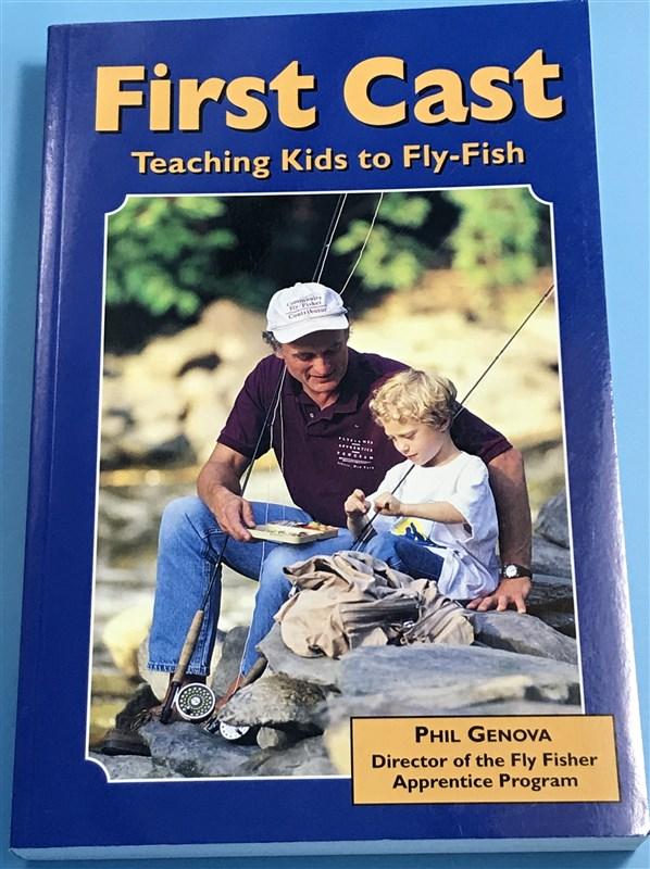 First Cast - Teaching Kids To Fly Fish - The Trout Spot