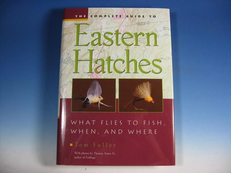 The Complete Guide To Eastern Hatches - The Trout Spot
